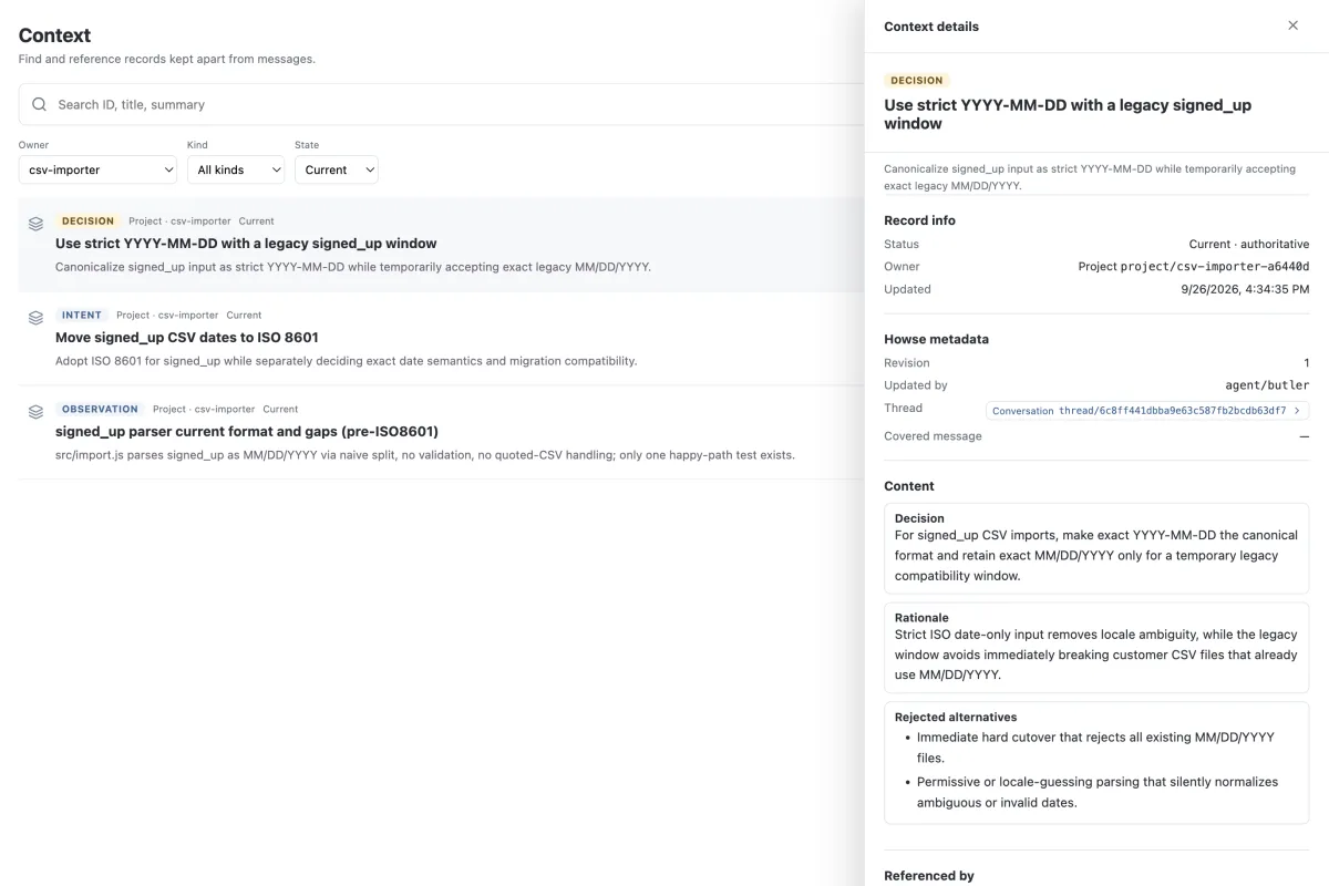 Howse Context screen listing a decision, an intent and an observation, with the decision's reason and rejected alternatives open on the right